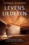 Thomas Quartier - Levensliederen Weerklank van de Monnik in jezelf