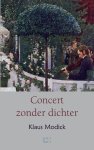 Klaus Modick - Concert zonder dichter