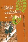 [{:name=>'S. van der Land', :role=>'A01'}] - Reisverhalen In De Bijbel