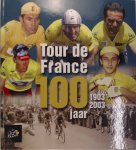 Gérard Ejnès 59431, Philippe Bouvet 81807, Jeroen De Keyser - Tour de France 100 jaar 1903-2003
