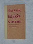 Knopper, Helen - Het geheim van de zwaan