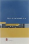 Johan Meeusen - Recht van de Europese Unie : / basisjurisprudentie.