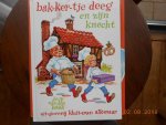 Haak Joop van den - Bakkertje deeg en zyn knecht / druk 6