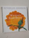 DUIJN-SCHOUTEN, INEKE VAN DER, - Weleda`s babyboek. Natuurlijke verzorging voor zwangerschap en babytijd.
