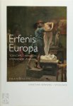 Christiane Berkvens-Stevelinck - Erfenis Europa toekomst van een stervende zwaan
