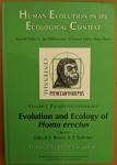 Slikkerveer, L.Jan, Hans Beijer, John R.F Bower en S Sartono (voorwoord Richard Leakey) - Human Ecolution in its Ecological Context (Proceedings) en Evolution and Ecology of Home erectus (Vol1 Palaep-Anthrology)
