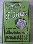 Craig, Diana - Het beste boek voor de tuinier / je maakt van elke tuin een paradijs