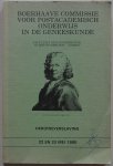 Rooymans H G M, Noach E L, Kuijper R Th A, Havas A, e.a. - Heroïneverslaving Boerhaave Commissie voor postacademich onderwijs in de geneeskunde Faculteit der Geneeskunde Rijksuniversiteit Leiden 22 en 23 mei 1980