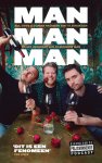 Domien Verschuuren, Bas Louissen, Chris Bergström - Man man man, het boek Bas, Chris en Domien proberen niet te struikelen op het levenspad van de moderne man