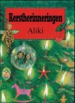 ALIKI; - KERSTHERINNERINGEN,