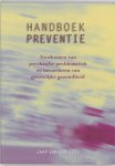 Jaap van der Stel - Handboek Preventie voorkomen van psychische problematiek en bevorderen van geestelijke gezondheid