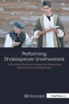 Bill Kincaid - Performing Shakespeare Unrehearsed