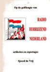 Vrij - Op golflengte van radio herryzend nederland / druk 1