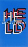 Saskia De Coster - Held Saskia De Coster - Held