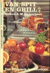 Halverhout, Heleen A.M. en Illustraties van Rein van Looy - Van spit en grill
