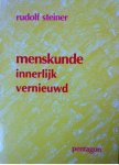 Steiner, Rudolf - Menskunde innerlijk vernieuwd. GA 302A