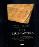 Thiede, Carsten P. - Der Jesus-Papyrus