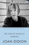Joan Didion - (1) The Year Of Magical Thinking