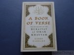 Garry Garrard. - A Book of Verse. The biography of Omar Khayyam.