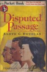 Douglas, Lloyd C. - Disputed Passage