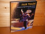 St-Pierre, Eric. - Fair Trade. Mensen op Weg naar een beter Bestaan.