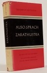 NIETZSCHE, F. - Also sprach Zarathustra. Ein Buch für alle und keinen. Vollständige Ausgabe.