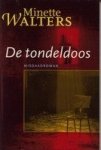 Walters, Minette - De tondeldoos