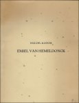 {hemeldonk} Vereniging van Kempische schrijvers. - Hulde - Album Emiel van Hemeldonck.