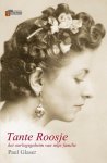 Paul Glaser - Tante Roosje