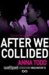 Anna Todd - After We Collided