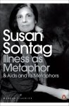 Susan Sontag - Illness As Metaphor And Aids And Its Metaphors