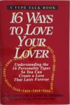 Otto Kroeger 81373,  Janet M. Thuesen - 16 Ways to Love Your Lover
