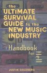 Justin Goldberg - The Ultimate Survival Guide to the New Music Industry