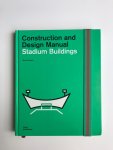 Martin Wimmer - Stadium Buildings / Construction and Design Manual