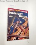 Fleetway Publications (Hg.): - Thriller picture Library No. 307: Dogfight Dixon, R.F.C.