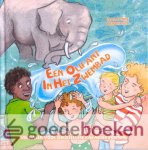Hendriksen, Marjanne - Een olifant in het zwembad *nieuw* --- Verhalen voor christelijke karaktervorming