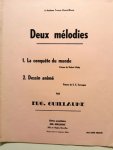 Guillaume, Eugène: - Deux mélodies. 1. La conquête du monde (Robert Mahy) 2. Dessin animé (E.E. Terwagne)