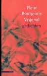 Bourgonje, Fleur - Vrije Val: Gedichten