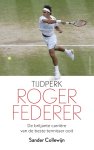 Sander Collewijn - Tijdperk Roger Federer Sander Collewijn - Tijdperk Roger Federer