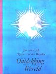 Katharina Van Cauteren - Jan van Eyck, Rogier van der Weyden en de Ontdekking van de Wereld
