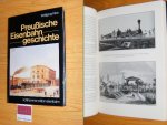 Klee, Wolfgang - Preussische Eisenbahngeschichte