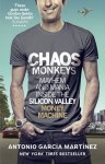Antonio Garcia Martinez - Chaos Monkeys