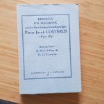 Van Looy s.l - Brieven en dagboek van den utrechtschen vrijwilliger jager Pieter Jacob Costerus 1830 en 1831