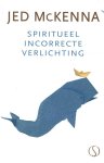 Jed McKenna 91958 - Spiritueel incorrecte verlichting