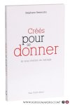 Seminckx, Stéphane. - Créés pour se donner. Le sens chrétien du mariage. Seminckx, Stéphane. - Créés pour se donner. Le sens chrétien du mariage.