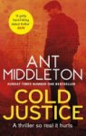 Ant Middleton - Cold Justice