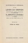 Vrieze, Pieter de - Vrieze, Pieter de-Historisch verhaal van het leven en sterven van ds. Bernardus Smytegelt Vrieze, Pieter de - Vrieze, Pieter de-Historisch verhaal van het leven en sterven van ds. Bernardus Smytegelt
