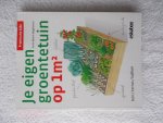 Nageleisen, Anne-Marie - Je eigen groentetuin op 1m2