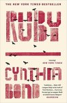Cynthia Bond 190183 - Ruby Shortlisted for the Baileys Women's Prize for Fiction 2016 Cynthia Bond 190183 - Ruby Shortlisted for the Baileys Women's Prize for Fiction 2016