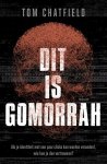 Tom Chatfield - Dit is Gomorrah